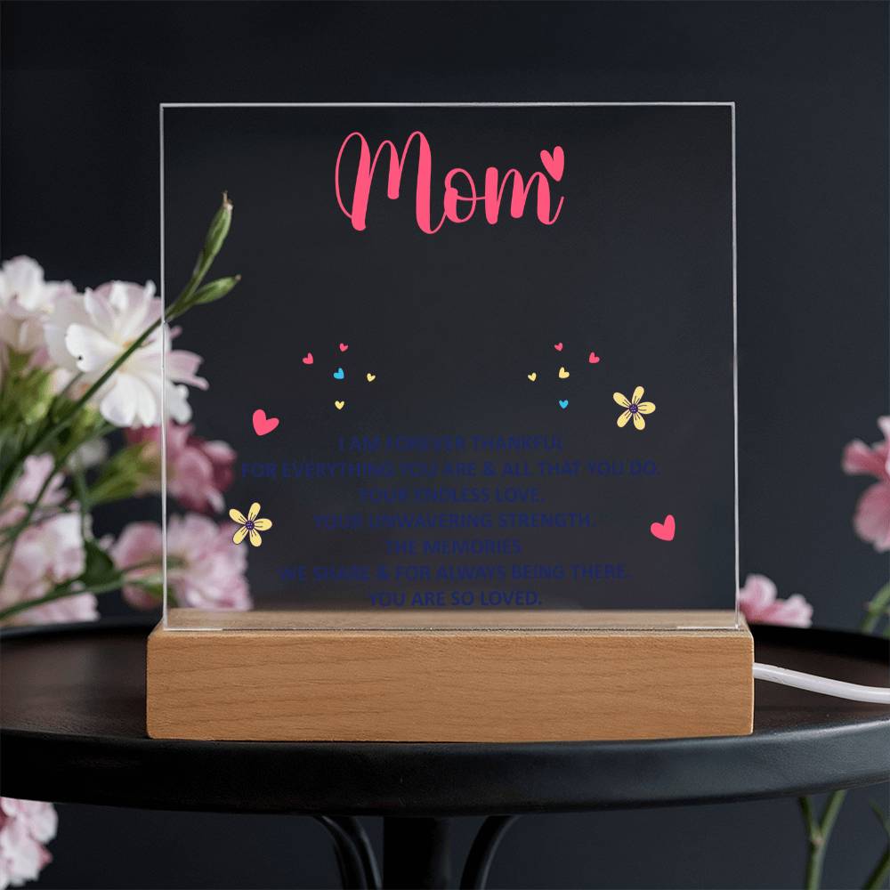 Forever Thankful Mom Keepsake Acrylic Plaque | Grateful Gift for Mother