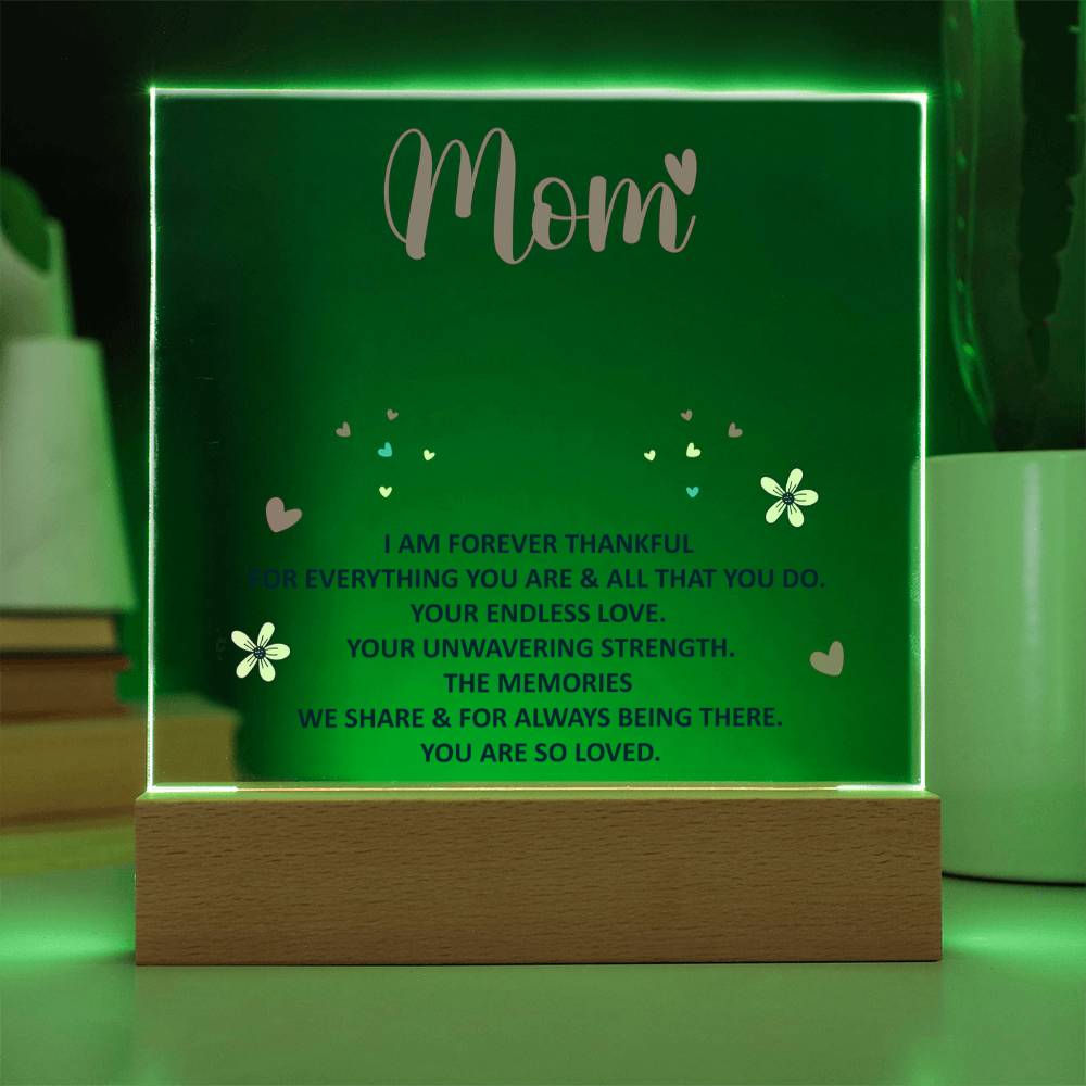 Forever Thankful Mom Keepsake Acrylic Plaque | Grateful Gift for Mother