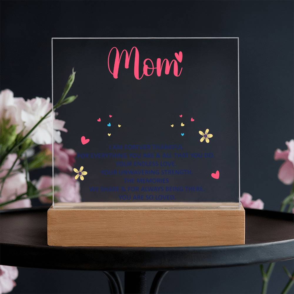 Forever Thankful Mom Keepsake Acrylic Plaque | Grateful Gift for Mother